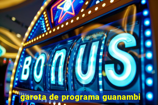 garota de programa guanambi